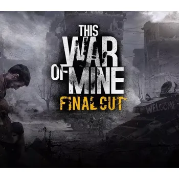 Počítačová hra This War of Mine: Final Cut