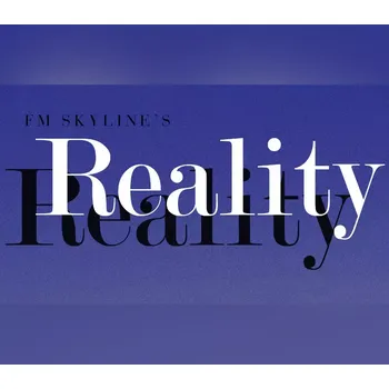 Počítačová hra FM Skyline's "Reality"