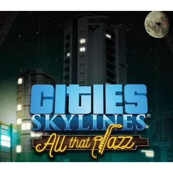 Počítačová hra Cities: Skylines - All That Jazz DLC