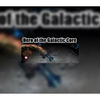 Počítačová hra Hero of the Galactic Core