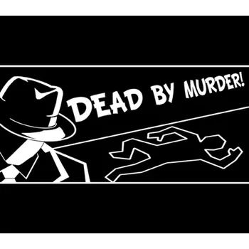 Počítačová hra Dead By Murder