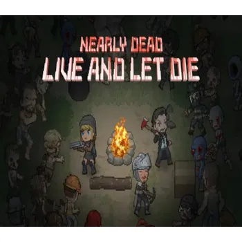 Počítačová hra Nearly Dead: Live and Let Die