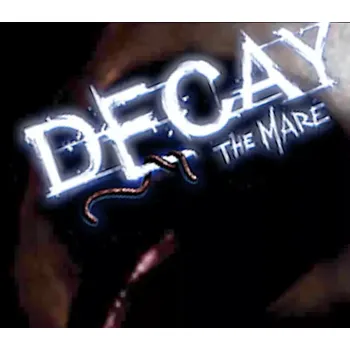 Počítačová hra Decay: The Mare