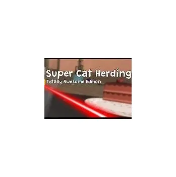 Počítačová hra Super Cat Herding: Totally Awesome Edition