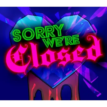 Počítačová hra Sorry We're Closed