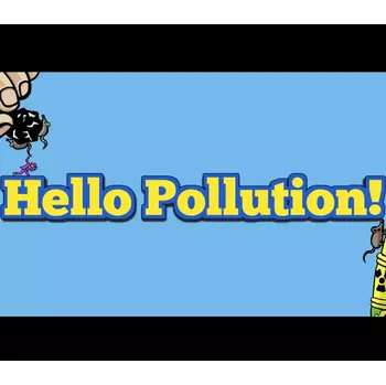 Počítačová hra Hello Pollution!