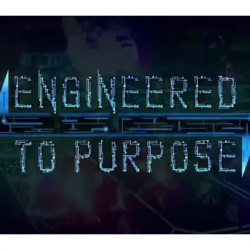 Počítačová hra Engineered To Purpose