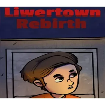 Počítačová hra Liwertown : Rebirth
