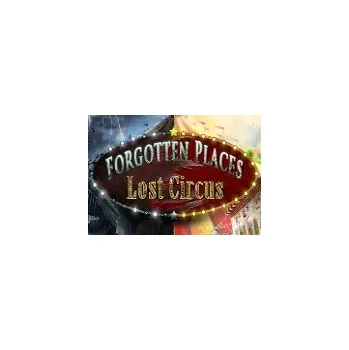 Počítačová hra Forgotten Places: Lost Circus