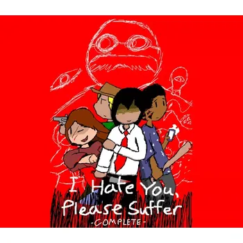 Počítačová hra I Hate You, Please Suffer - Complete