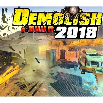 Počítačová hra Demolish & Build 2018