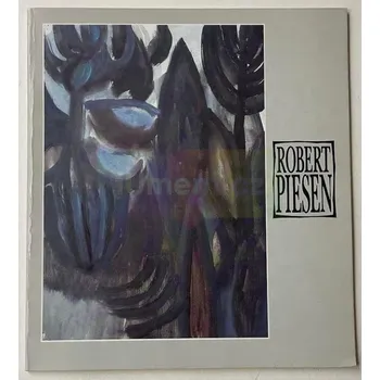 Umění Robert Piesen - Marie Judlová + dárek Zdarma