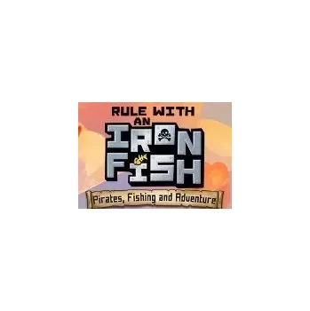 Počítačová hra Rule with an Iron Fish