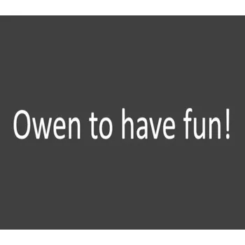 Počítačová hra Owen to have fun!