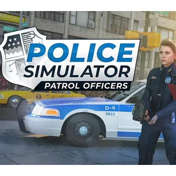 Počítačová hra Police Simulator: Patrol Officers