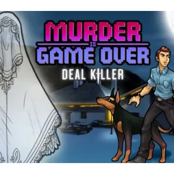 Počítačová hra Murder Is Game Over: Deal Killer