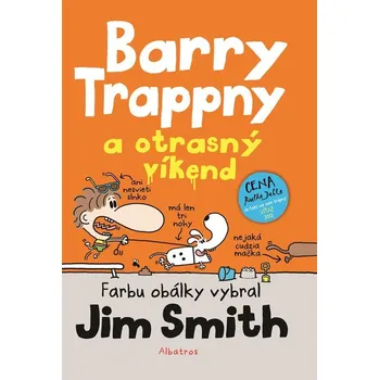 Pohádka Barry Trappny a otrasný víkend - Jim Smith