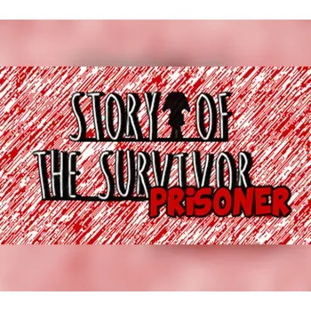 Počítačová hra Story of the Survivor: Prisoner