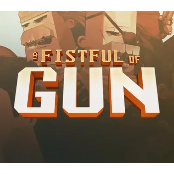 Počítačová hra A Fistful of Gun