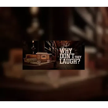 Počítačová hra Why Don't They Laugh?