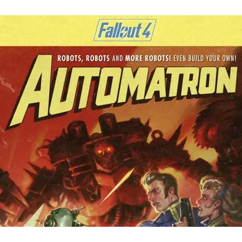 Počítačová hra Fallout 4 - Automatron DLC