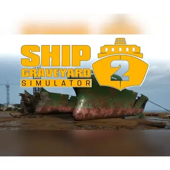 Počítačová hra Ship Graveyard Simulator 2