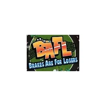 Počítačová hra BAFL - Brakes Are For Losers