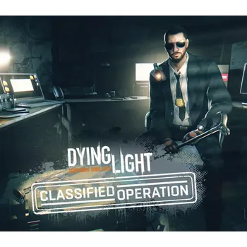 Počítačová hra Dying Light - Classified Operation Bundle DLC