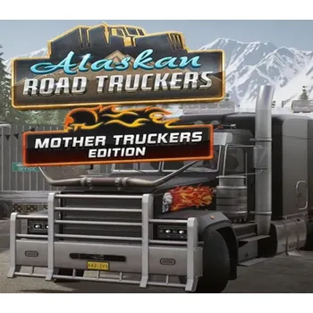 Počítačová hra Alaskan Road Truckers: Mother Truckers Edition