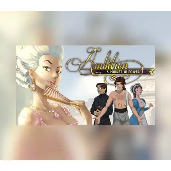 Počítačová hra Ambition: A Minuet in Power