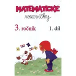 Matematické rozcvičky 3.r. 1.díl - příklady k procvičování