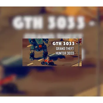 Počítačová hra GTH 3033 - Grand Theft Hunter 3033