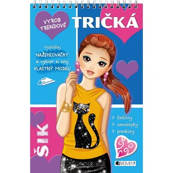 Bystrá hlava Vyrob trendové tričká – Šik