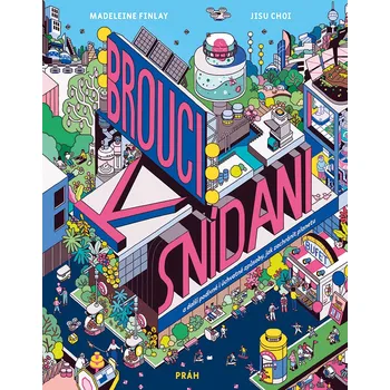 Brouci k snídani a další podivné i úchvatné způsoby, jak zachránit planetu