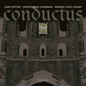 Zahraniční hudba CD Rogers Covey-Crump: Conductus - 2: Music And Poetry From Thirteenth-Century France 2014