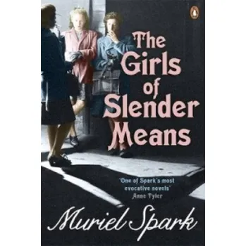 Cizojazyčná kniha Girls Of Slender Means (Muriel Spark)(Brožovaná)