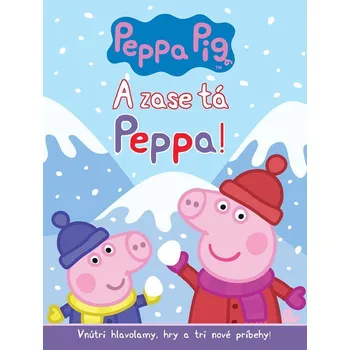 Bystrá hlava A zase tá Peppa!