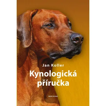 Kynologická příručka (2. jakost) (Jan Koller)