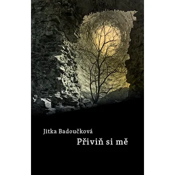 Poezie Přiviň si mne