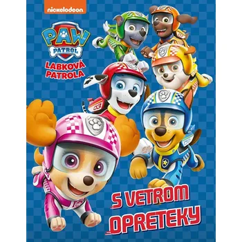 Bystrá hlava Labková patrola - S vetrom opreteky