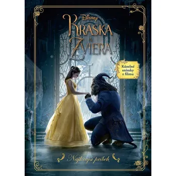 Pohádka Kráska a zviera Najkrajší príbeh