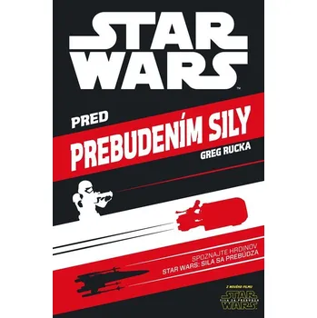Star Wars - Pred prebudením sily