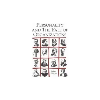 Cizojazyčná kniha Personality and the Fate of Organizations - Hogan, Robert