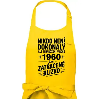 Kuchyňská zástěra Nikdo není dokonalý ale ti narození v roce 1960 jsou zatraceně blízko - Dámská zástěra na vaření - Univerzální velikost ( Žlutá )