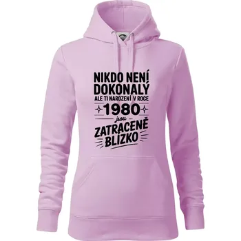 Dámská mikina Nikdo není dokonalý ale ti narození v roce 1980 jsou zatraceně blízko - Mikina dámská Cape s kapucí - S ( Orchid )