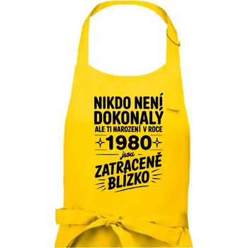 Kuchyňská zástěra Nikdo není dokonalý ale ti narození v roce 1980 jsou zatraceně blízko - Dámská zástěra na vaření - Univerzální velikost ( Žlutá )