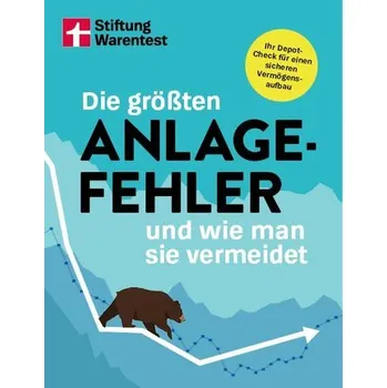 Die größten Anlagefehler und wie man sie vermeidet - Warentest, Stiftung