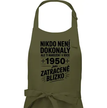 Kuchyňská zástěra Nikdo není dokonalý ale ti narození v roce 1950 jsou zatraceně blízko - Dámská zástěra na vaření - Univerzální velikost ( Khaki )