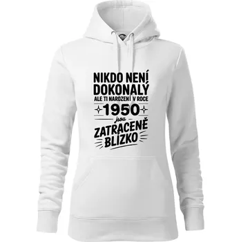 Dámská mikina Nikdo není dokonalý ale ti narození v roce 1950 jsou zatraceně blízko - Mikina dámská Cape s kapucí - 2XL ( Bílá )