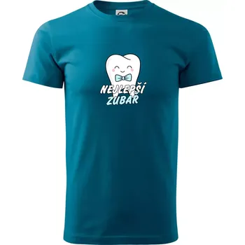 Pánské tričko Nejlepší zubař - Klasické pánské triko vyšší gramáže - L ( Petrolejová )